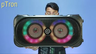 Ptron Fusion Party 40W Bluetooth Speaker Unboxing amp Review  Bluetooth Party Speaker Under 1500 [upl. by Eedrahc]