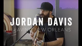 Jordan Davis  Leaving New Orleans [upl. by Heyman460]