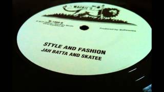 Jah Batta and SkateequotStyle and Fashionquot [upl. by Chucho]