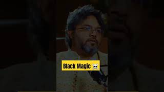 black magicblack magic craftpodcaste101i ytshorts shortvideo trending vibe [upl. by Ihel]