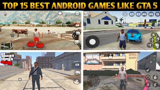 Top 15 Best Android Games like GTA 5 in 2023  Best Open World Games 2024 [upl. by Duhl]