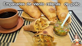 ‼️Las mejores EMPANADAS🥟 DE VIENTO RELLENAS DE POLLO🐔 [upl. by Adiaz]