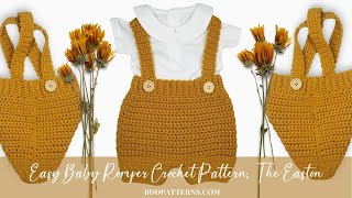 Easy Baby Romper Crochet Pattern The Easton [upl. by Cindelyn]