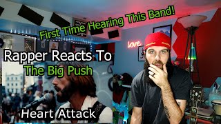 Rapper Reacts To The Big Push  Heart Attack First Time Hearing This Band [upl. by Papp]