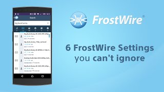 6 FrostWire for Android Settings you cant ignore [upl. by Reinhart]