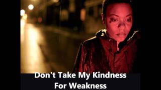 Meshell Ndegeocello  Weather Album  Dont Take My Kindness For Weakness [upl. by Yelkrab167]