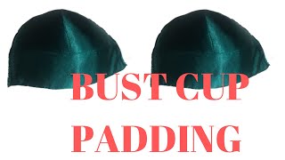 HOW TO SEW AND PAD BUST CUP FOR BUSTIERS AND CORSET [upl. by Mariele]