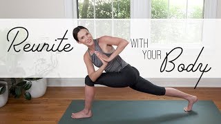 Reunite With Your Body  19Minute Total Body Yoga [upl. by Grayce]