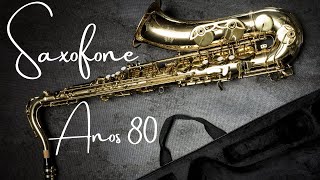 Música anos 80 instrumental Clássico dos anos 80s  Saxofone [upl. by Airretnahs]