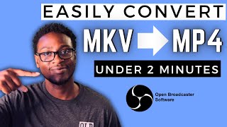 HowTo Convert An MKV to MP4 in OBS quotUNDER 2 MINUTESquot contentcreator muscians obs videoediting [upl. by Ettennej112]