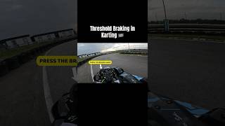 Threshold BRAKING in Karting tutorial [upl. by Eecyak401]