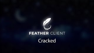 How To Use Feather Client With A Cracked Account [upl. by Riplex]