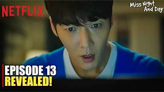 Miss Night and Day Episode 13 Preview Revealed  Choi Jin Hyuk  Jung Eun Ji  Lee Jung Eun ENG SUB [upl. by Alburg]