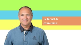 Le funnel de conversion [upl. by Noed]