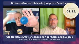 Episode 7 Business Owners Releasing Negative Emotions with Michael Losier EmotionCode [upl. by Gwenny567]