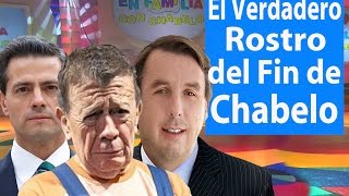 Chabelo y el Verdadero Rostro del Fin de su Programa [upl. by Charo944]