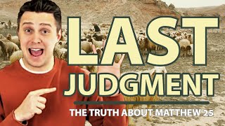 Matthew 25 Parable of the Last Judgment Explained [upl. by Job]