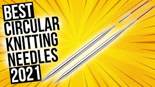 Best Circular Knitting Needles In 2024  Top 3 Circular Knitting Needle For Beginner amp Pros [upl. by Akemyt649]