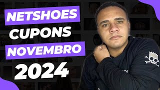 CUPOM DE DESCONTO NETSHOES NOVEMBRO 2024 CUPOM NETSHOES [upl. by Orland705]