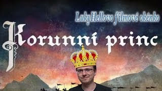 LHFO  Korunní princ recenze [upl. by Diehl337]