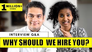 Interview Question Why Should We Hire You  Best Answer for Freshers amp Experienced People ✓ [upl. by Anilosi]