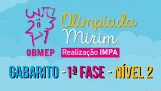 OBMEP MIRIM 2024 NÍVEL 2 GABARITO DE TODAS AS QUESTÕES QUESTÃO 1 [upl. by Kcinnay]