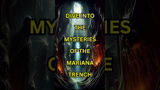 Unveiling the Mysteries of the Mariana Trench [upl. by Zannini622]