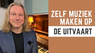 Maak zelf muziek op de uitvaart [upl. by Romeon]