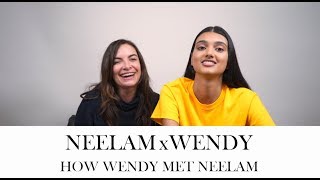 How We Met Neelam Gill Interview on Burberry Beauty amp More  Wendy Rowe [upl. by Enimajneb]