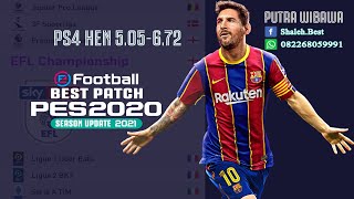 NEW BEST PATCH PES 2020 SEASON UPDATE 2021 PS4 HEN 505672 [upl. by Johnson]