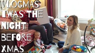 Vlogmas Twas the Night Before Christmas [upl. by Airbmat806]