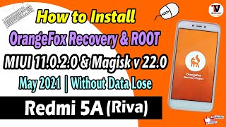 Official Way to Install OrangeFox Recovery amp Root On Redmi 5A Riva Best Method  No Data Wipe [upl. by Sancho]