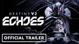 Destiny 2 Echoes  Official The Story of Maya Cinematic Trailer [upl. by Notneb151]