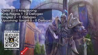 Warcraft 3  League W3VN  KingRagna vs DailyGao [upl. by Wilinski]