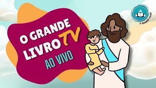 FÉRIAS NO GRANDE LIVRO HISTÓRIAS DA BÍBLIA PARA CRIANÇAS AO VIVO O Grande Livro TV [upl. by Notluf364]