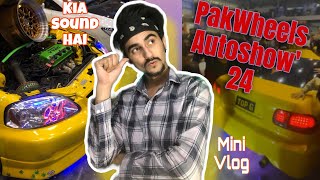 Pakwheels AutoShow Lahore  Mini Vlog  pakwheels fadiiireactions minivlog [upl. by Carn]