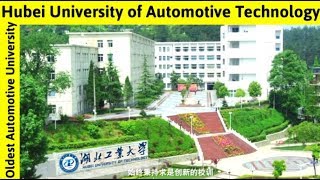 Hubei University of Automotive Technology 湖北汽车工业大学 [upl. by Zertnom]