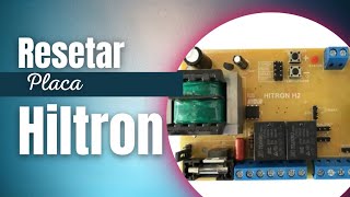 Como resetar a placa do portão eletrônico de correr e basculante da HILTRON [upl. by Llerrit878]