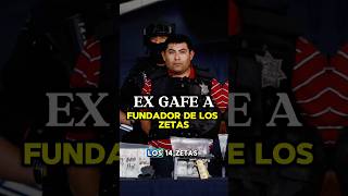 EL EX GAFE QUE SE UNIÓ AL CARTEL DE LOS ZETAS☠️🇲🇽 shorts mexico narcos crime facts [upl. by Nawj895]