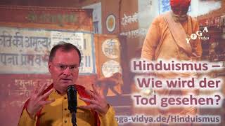 Hinduismus – Wie wird der Tod gesehen [upl. by Knowland355]