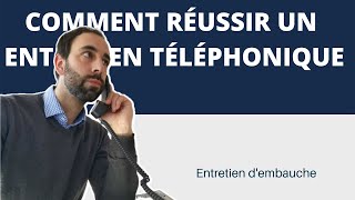 Comment réussir un ENTRETIEN TÉLÉPHONIQUE  7 astuces à appliquer [upl. by Searle]