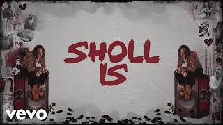 Moneybagg Yo  Sholl Is Official Lyric Video [upl. by Dowdell578]