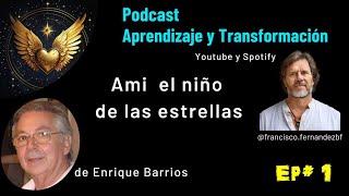 Ami el niño de las estrellas 🔥 ep1🔥 Enrique Barrios [upl. by Boesch]