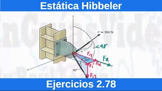 Estática Hibbeler 12 Edición Ejercicio Resuelto 278 FísicaIngeniería [upl. by Nohtanoj]