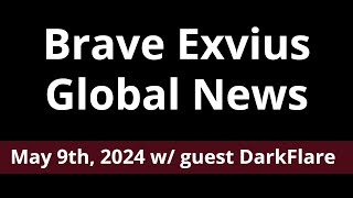 Global News May 9th 2024 w guest DarkFlare [upl. by Ahsatak]