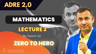 Lec 2  Maths Expert in 45 Days  ADRE 20 by Nasim Sir [upl. by Lattonia663]