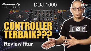 PIONEER DDJ1000 REVIEW FITUR LENGKAP INDONESIA [upl. by Arramahs]