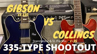 Gibson Custom Shop ES335 vs Collings i35 Standalone amp in the mix 335type shootout [upl. by Aissatsana]