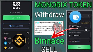 Monorix Token Update  Monorix MRX To DOGS Withdraw Refund  Monorix Update [upl. by Larrej739]