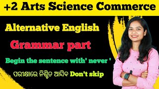 alternative English ll grammar part ll 2 Arts Science Commerce ll CHSE odisha boardexam2024 ll [upl. by Aneehsirk]